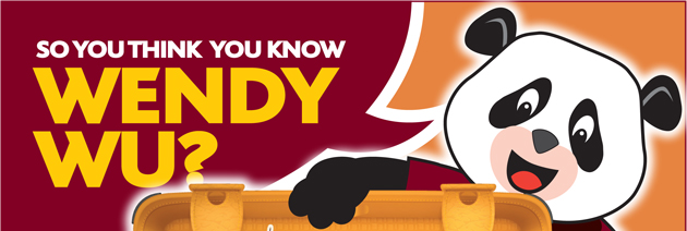 So You think You know Wendy Wu?